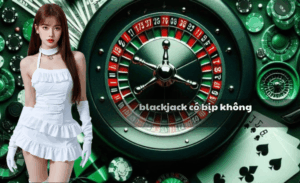 Blackjack có bịp không