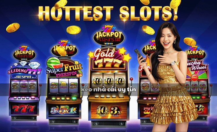 kèo nhà cái uy tín